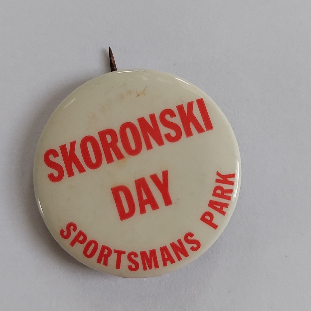 Vintage 60s Pin Pinback Button Sportsmans Park St Louis Tony Skoronski Day
